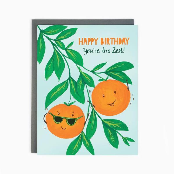 Birthday Oranges You're the Zest! Card